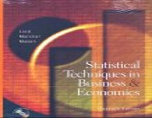 Statistical techniques in Business and Economics