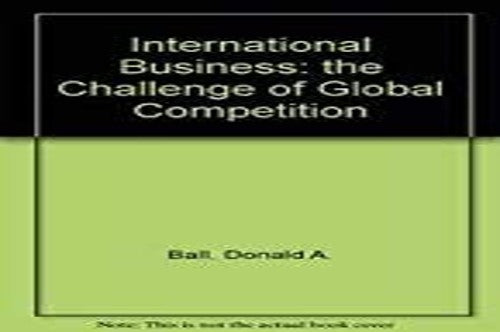 International Business: the Challenge of Global Competition