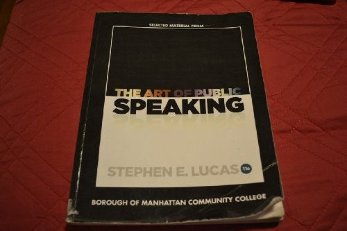 The Art of Public Speaking (Int'l Ed)