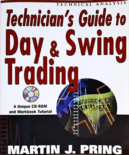 Technician's Guide to Day and Swing Trading