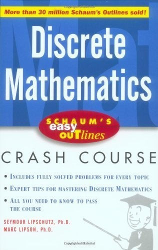 Schaum's Easy Outline of Discrete Mathematics