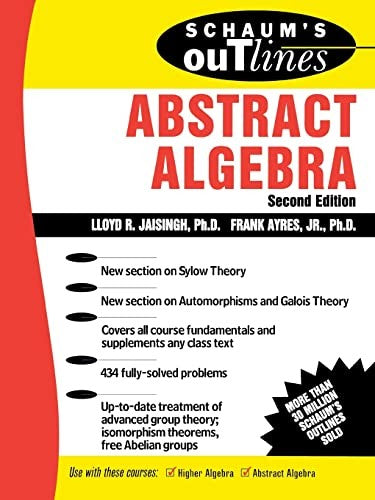 Schaum's Outline of Abstract Algebra