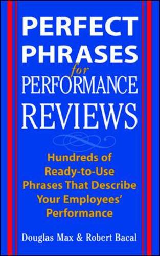 Perfect Phrases for Performance Reviews