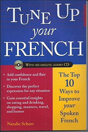 Tune Up Your French (Book + Audio CD)