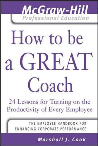 How to Be A Great Coach