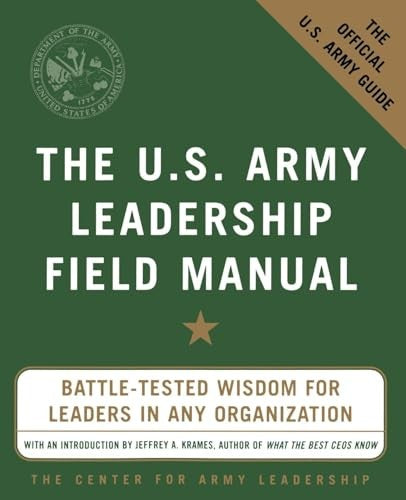 The U.S. Army Leadership Field Manual