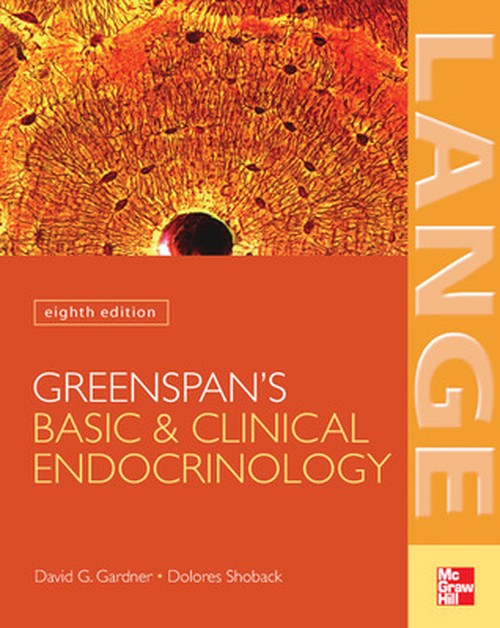 Greenspan's Basic & Clinical Endocrinology: Eighth Edition