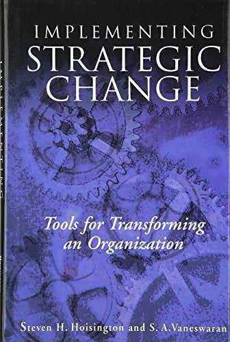 Implementing Strategic Change