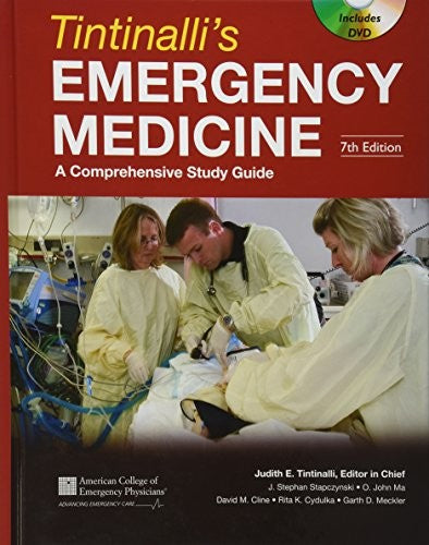 Tintinalli's Emergency Medicine: A Comprehensive Study Guide, Seventh Edition (Book and DVD)