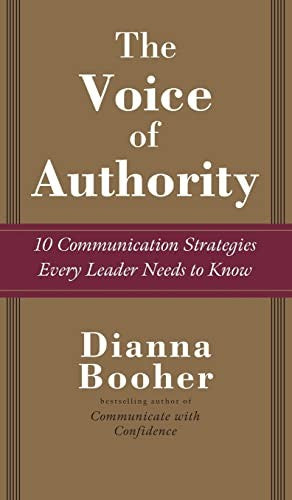 The Voice of Authority: 10 Communication Strategies Every Leader Needs to Know