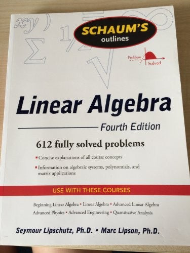 Schaum's Outline of Linear Algebra Fourth Edition