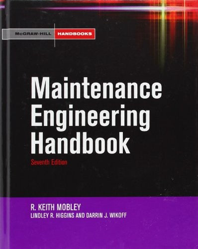 Maintenance Engineering Handbook