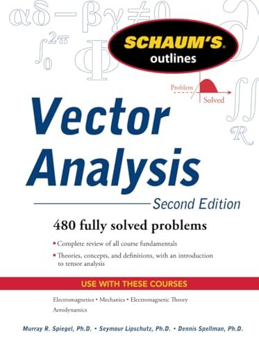 Schaum's Outline of Vector Analysis, 2ed
