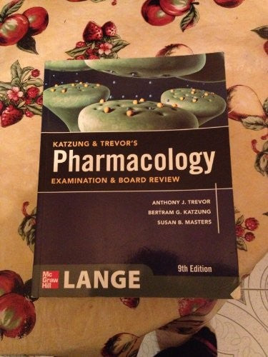 Katzung & Trevor's Pharmacology Examination and Board Review, Ninth Edition