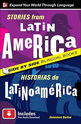 Stories from Latin America/Historias de Latinoamerica, Second Edition