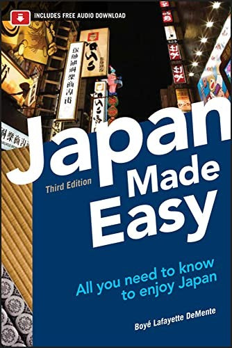Japan Made Easy, Third Edition