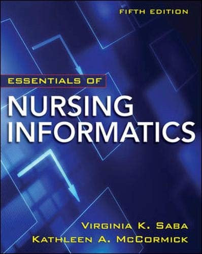 Essentials of Nursing Informatics