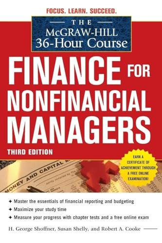 The McGraw-Hill 36-Hour Course: Finance for Non-Financial Managers 3/E