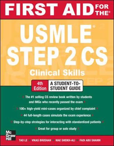 First Aid for the USMLE Step 2 CS, Fourth Edition
