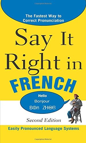Say It Right in French