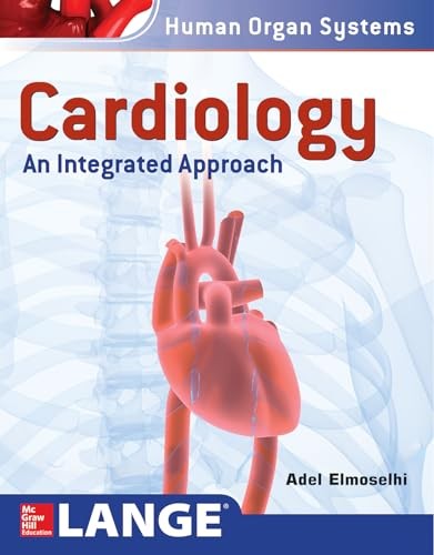 Cardiology: An Integrated Approach