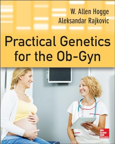 Practical Genetics for the Ob-Gyn