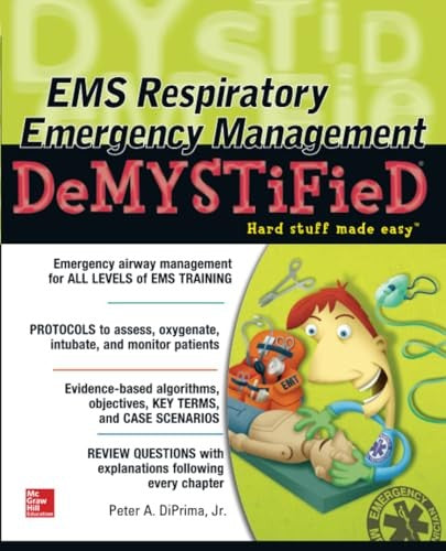 EMS Respiratory Emergency Management DeMYSTiFieD