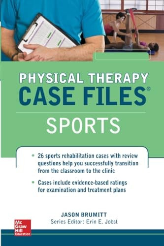 Physical Therapy Case Files, Sports