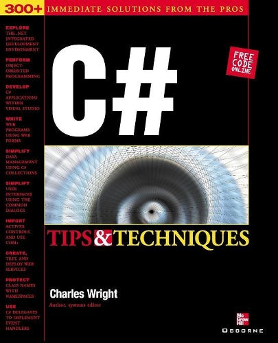 C# Programming Tips and Techniques