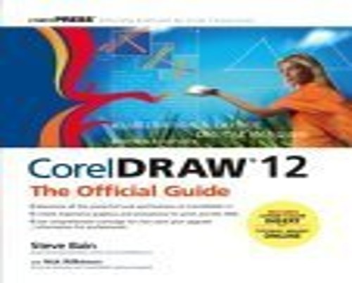 CorelDRAW 12: The Official Guide