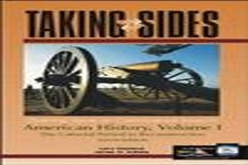 Clashing Views on Controversial Issues in American History