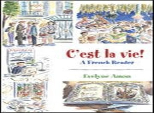 C'est la vie!, A French Reader