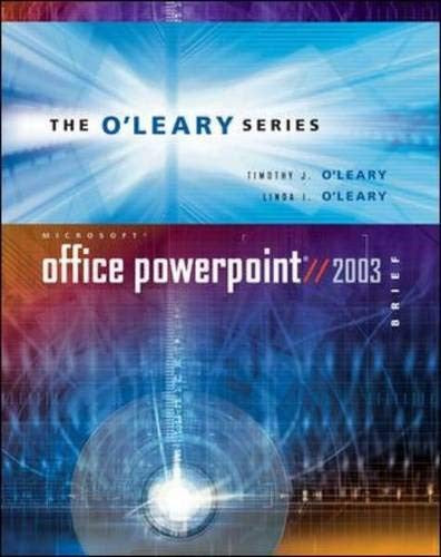 O'Leary Series: Microsoft PowerPoint 2003 Brief