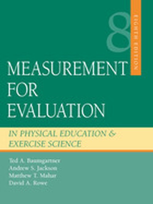 Measurement for Evaluation in Physical Education and Exercise Science