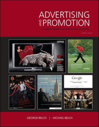 Advertising and Promotion: An Integrated Marketing Communications Perspective