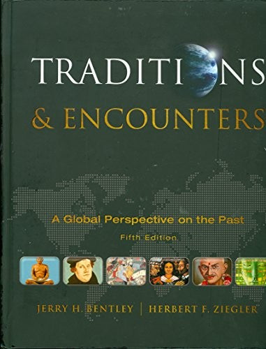 Traditions & Encounters: A Global Perspective on the Past