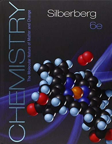 Chemistry: The Molecular Nature of Matter and Change