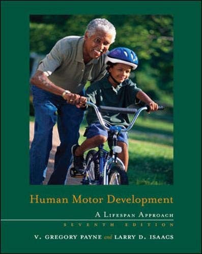 Human Motor Development: A Lifespan Approach