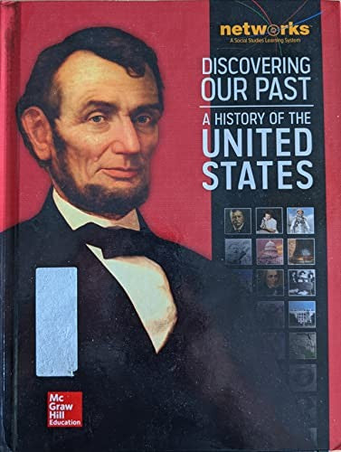 Discovering Our Past: A History of the United States Student Edition (Print Only)