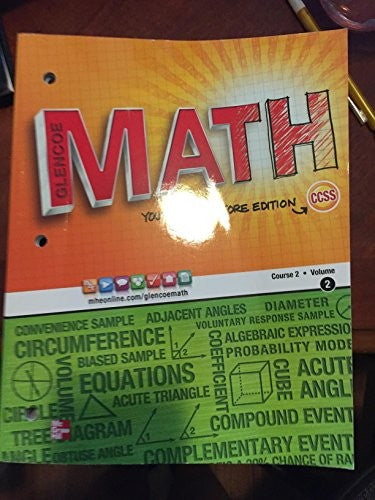 Glencoe Math, Course 2, Student Edition, Volume 2