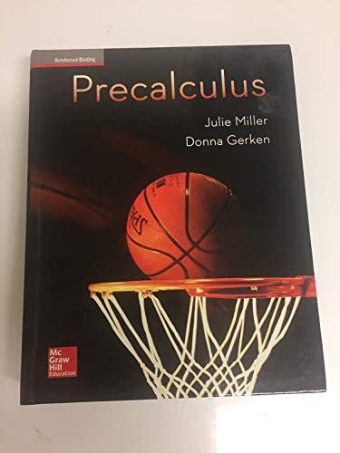 Miller, Precalculus, 2017, 1e, Student Edition, Reinforced Binding