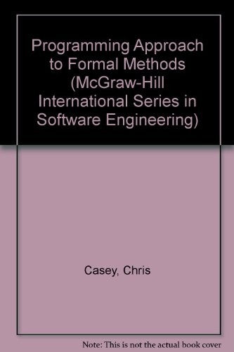 Programming Approach to Formal Methods