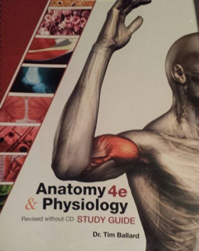 Anatomy & Physiology Study Guide (Revised wit