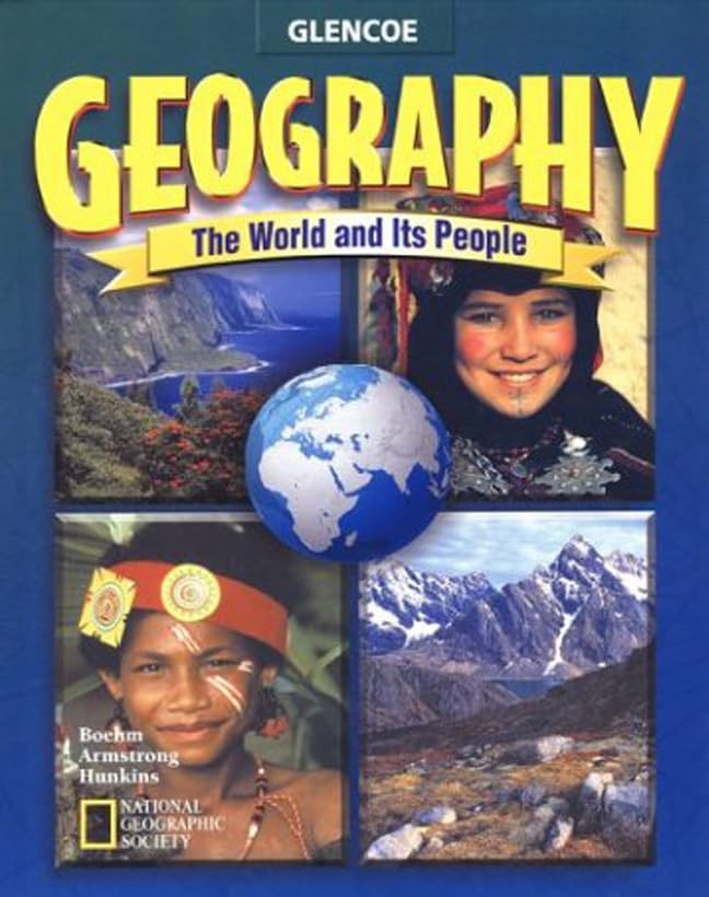 Geography: the World and Its People, Volume 2, Student Edition