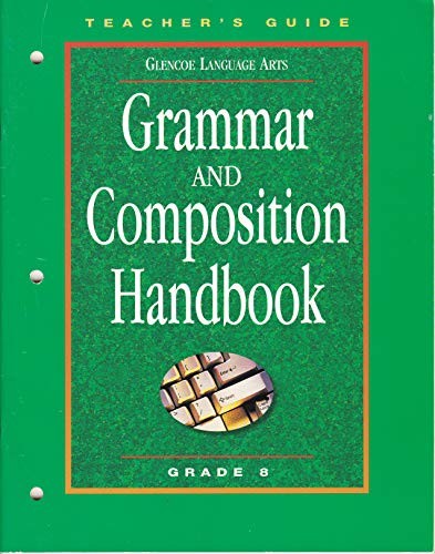 Grammar and Composition Handbook: Grade 8 Teacher's Guide