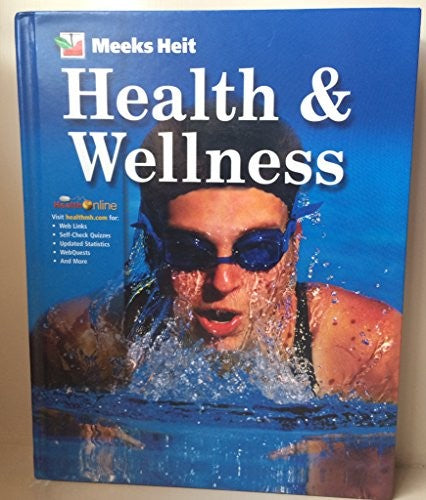 Meeks Heit Health and Wellness Student Edition 2004