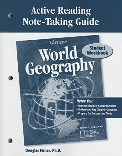 Glencoe World Geography, Active Reading Note-Taking Guide