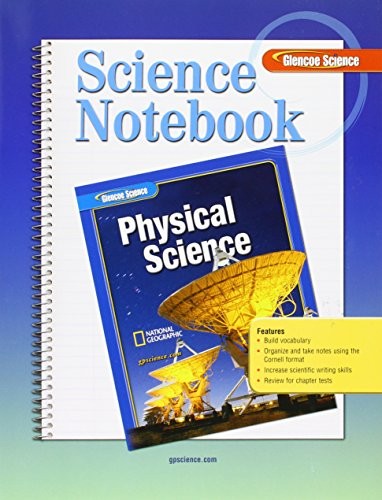 Glencoe Physical Iscience, Grade 8, Science Notebook, Student Edition