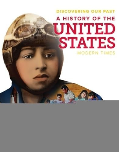 Discovering Our Past: A History of the United States, Modern Times, Student Edition