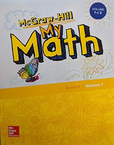 McGraw-Hill My Math, Grade K, Student Edition, Volume 1